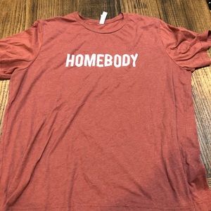 Homebody t-shirt